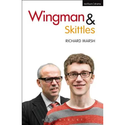 Wingman and Skittles
