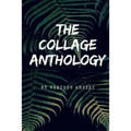The Collage Anthology