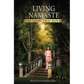 Living Namaste: The Light that Bows