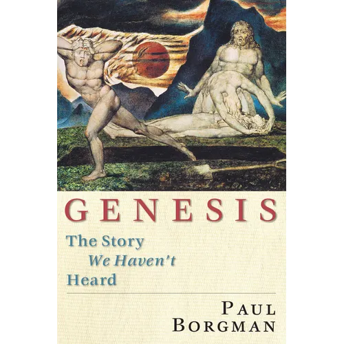 Genesis: The Story We Haven't Heard