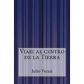 Viaje al centro de la Tierra