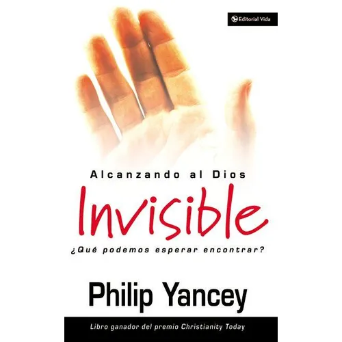 Alcanzando Al Dios Invisible: ¿Qué Podemos Esperar Encontrar?