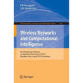 Wireless Networks and Computational Intelligence: 6th International Conference on Information Processing, Icip 2012, Bangalore, India, August 10-12, 2