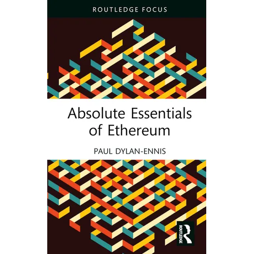 Absolute Essentials of Ethereum