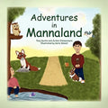 Adventures in Mannaland