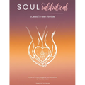 Soul Sabbatical Journal: A Journey to Revive the Heart