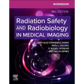 Workbook for Radiation Safety and Radiobiology in Medical Imaging