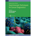 Spectroscopic Techniques for Cancer Diagnostics