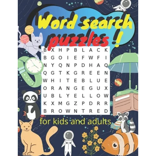 Word search puzzles: Exercise your brain and fill your heart book Word search puzzle for kids and adule more the 250 WORD Puzzles, Facts, a