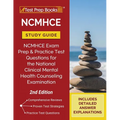 NCMHCE Study Guide: NCMHCE Exam Prep and Practice Test Questions for the National Clinical Mental Health Counseling Examination [2nd Edition]