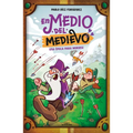 En Medio del Medievo. Una Época Para Morirse / In the Middle of the Middle Ages. an Era to Die for