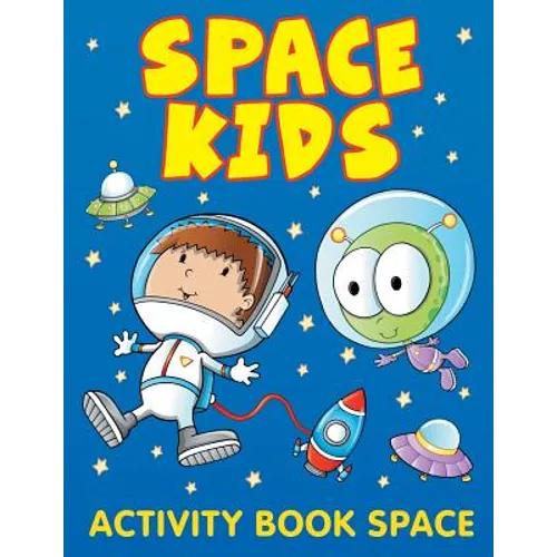 Space Kids: Activity Book Space