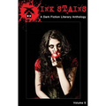 Ink Stains Vol. 5: A Dark Fiction Anthology