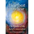 The Heartbeat of the Year: The Epistles of the Act of Consecration