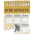 Puzzle books for adults: Fun and relaxing Activity Puzzle Book for Adults, Word search, Sudoku, mandala, Killer Sudoku and mazes 8,5"x11"