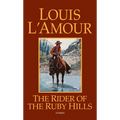 The Rider of the Ruby Hills: Stories