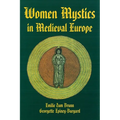Women Mystics in Medieval Europe