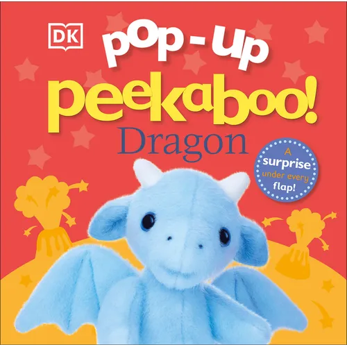 Pop-Up Peekaboo! Dragon: A Pop-Up Surprise Under Every Flap!