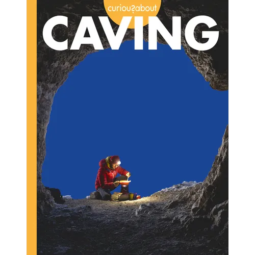 Curious about Caving