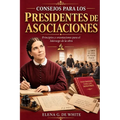 Consejos para los Presidentes de Asociaciones
