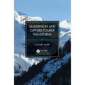Quaternion and Clifford Fourier Transforms