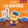 Canticos La Bamba: Bilingual Nursery Rhymes