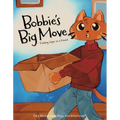 Bobbie's Big Move: Finding Hope in a Friend and Turning Fear Into Adventure