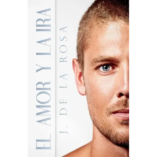 El amor y la ira - Paperback