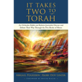 It Takes Two to Torah: An Orthodox Rabbi and Reform Journalist Discuss and Debate Their Way Through the Five Books of Moses
