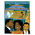 The History of African-Americans: From Pyramids, to Poverty, to Pride