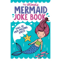 The Ultimate Mermaid Joke Book