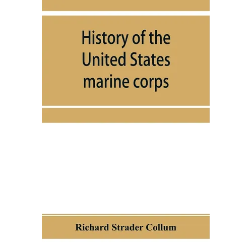 History of the United States marine corps