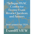 Michigan HVAC Contractor License Exam Review Questions and Answers