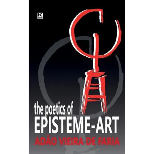 The Poetics of Episteme-Art - Paperback