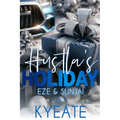 Hustla's Holiday: Eze & SunJai