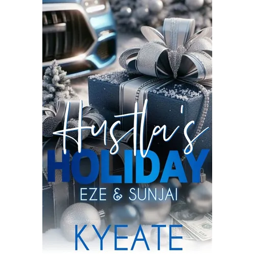 Hustla's Holiday: Eze & SunJai
