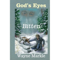 God's Eyes: Bitten