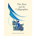 The Poet and the Calligrapher
