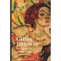 Gilles Deleuze: Otro modo de pensar, actuar y sentir