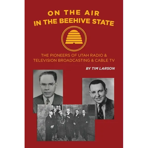 On the Air in the Beehive State