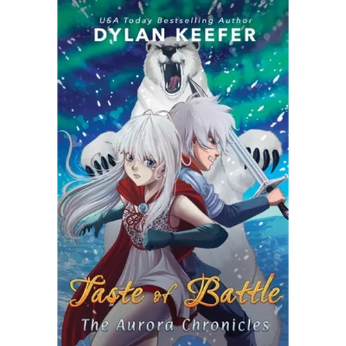 Taste of Battle: A Coming of Age Middle Grade Fantasy Novel
