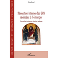 Réception interne des GPA réalisées à l'étranger: Entre ordres étatiques et désordres juridiques