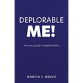 Deplorable Me!: An easy guide to deplorability