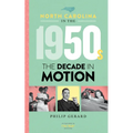 North Carolina in the 1950s: The Decade in Motion