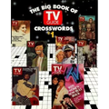 The Big Book of TV Guide Crosswords, #1: Test Your TV IQ with More Than 250 Great Puzzles from TV Guide!