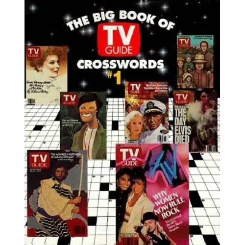 The Big Book of TV Guide Crosswords, #1: Test Your TV IQ with More Than 250 Great Puzzles from TV Guide!