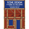 Scene Design: A Guide to the Stage