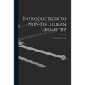 Introduction to Non-Euclidean Geometry
