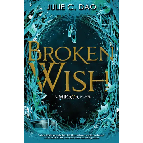 Broken Wish-The Mirror, Book 1