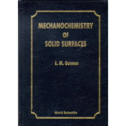 Mechanochemistry of Solid Surfaces